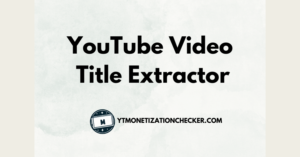 YouTube Video Title Extractor banner